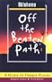 Oklahoma Off the Beaten Path: A Guide to Unique Places