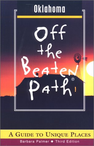 City Travel Guides Discounted  Books : Oklahoma: A Guide to Unique Places (Off the Beaten Path Oklahoma)