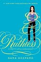 Sara Shepard'sPretty Little Liars #10: Ruthless [Hardcover]2011