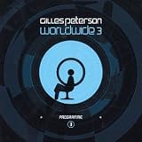 Revue Gilles Peterson  / Worldwide, Vol. 3