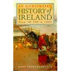 Click here to buy  Illustrated History of Ireland From AD 400 to 1800  by Mary Frances Cusack.