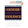 Gender Violence (Second Edition): Interdisciplinary Perspectives