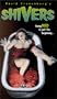 Shivers [VHS]