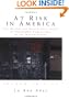 At Risk in America: The Health and Health Care Needs of Vulnerable Populations in the United States