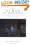 At Risk in America: The Health and Health Care Needs of Vulnerable Populations in the United States
