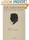 The Collected Works of G. K. Chesterton, Vol. 15: Chesterton on Dickens