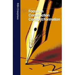 Focus on Construction Contract Formation (Focus on Construction Law)