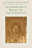 An Introduction to Russian art and architecture