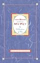 The Book of My Pet