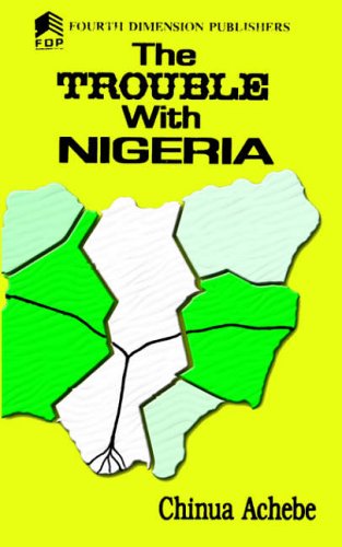 The Trouble with Nigeria