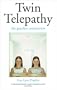 Twin Telepathy: The Psychic Connection