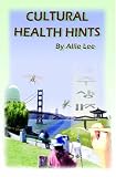 Cultural Health Hints Allie Lee