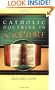 Catholic Doctrine in Scripture: A Guide to the Verses That Are Key to Affirming the Faith