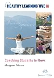 Coaching Students to Flow