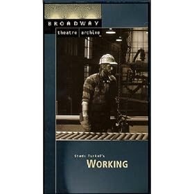 Studs Terkel's Working (Broadway Theatre Archive) [VHS]