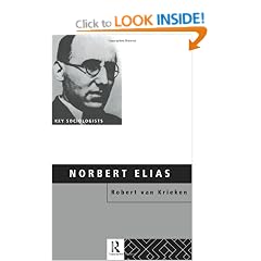 Norbert Elias (Routledge Key Sociologists)