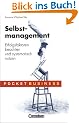 Pocket Business: Selbstmanagement: Erfolgsfaktoren beachten und systematisch nutzen