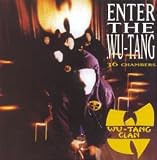 Wu-Tang Clan - Enter the Wu-Tang (36 Chambers)