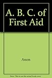 ABC of first aid