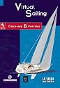 Virtual Sailing: Discovery & Practice