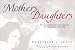 Price Comparison : Mothers & Daughters