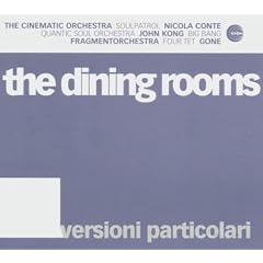 Versioni Particolari (Remixes By Cinematic Orchestra, Quantic...)