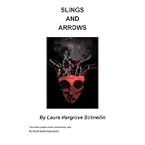 Slings and Arrows