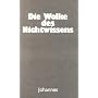 Die Wolke des Nichtwissens: Worin die Seele sich mit Gott vereint