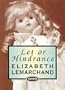 Let or Hindrance: Unabridged