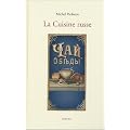 La Cuisine russe