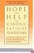 Hope and Help for Chronic Fatigue Syndrome: The Official Guide of the Cfs/Cfids Network
