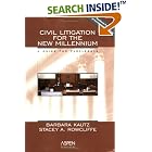 Civil Litigation for the New Millennium: A Guide for Paralegals by Barbara Kautz and Stacey A. Rowcliffe