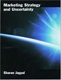 Marketing Strategy and Uncertainty