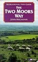 Recreational Path Guide: the Two Moors Way [Dartmoor and Exmoor]