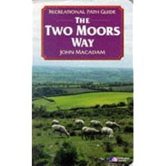 Recreational Path Guide: the Two Moors Way [Dartmoor and Exmoor]