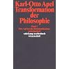 Transformation der Philosophie: Band II. Das Apriori der Kommunikationsgemeinschaft: BD 2 (suhrkamp taschenbuch wissenschaft)