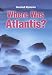 Book Where Was Atlantis (Unsolved Mysteries)