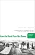 How the Rural Poor Got Power: Narrative of a Grass-Roots Organizer