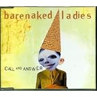 Call and Answer Pt. 1 by Barenaked Ladies