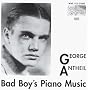 George Antheil: Bad Boy's Piano Music