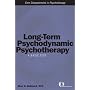 Long-Term Psychodynamic Psychotherapy: A Basic Text (Core Competencies in Psychotherapy)
