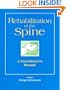 Rehabilitation of the Spine: A Practitioner's Manual