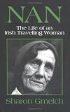 Nan: The Life of an Irish Travelling Woman