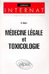M�decine l�gale et toxicologie