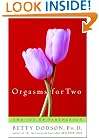 Orgasms for Two: The Joy of Partnersex