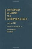 Review CRC Press  / Encyclopedia of Library and Information Science: v. 73 (Encyclopaedia of library & information sciences)