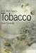 Book Tobacco (Just the Facts)