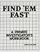 Books : Find 'Em Fast: A Private Investigator's Workbook