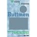 Buttmen: Erotic Stories and True Confessions by Gay Men Who Love Booty: 32 Stories, 1 Obsession