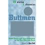Buttmen: Erotic Stories and True Confessions by Gay Men Who Love Booty: 32 Stories, 1 Obsession